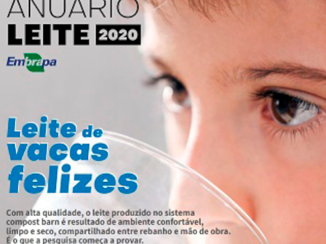 Anuário Leite 2020 reforça o conceito de Vacas e Pessoas Felizes e produção sustentável
