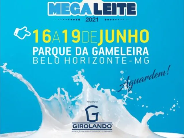 Megaleite 2021 será realizada de 16 a 19 de junho