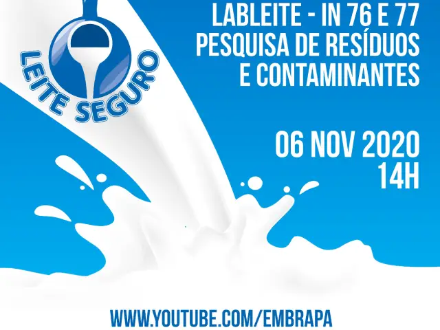 Terceiro encontro virtual do Leite Seguro está remarcado para o dia 6
