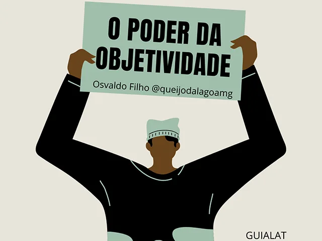 O Poder da Objetividade