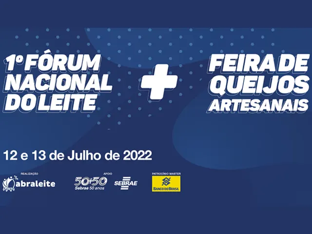 ABRALEITE promove o 1º Fórum Nacional do Leite em 12 e 13 de julho