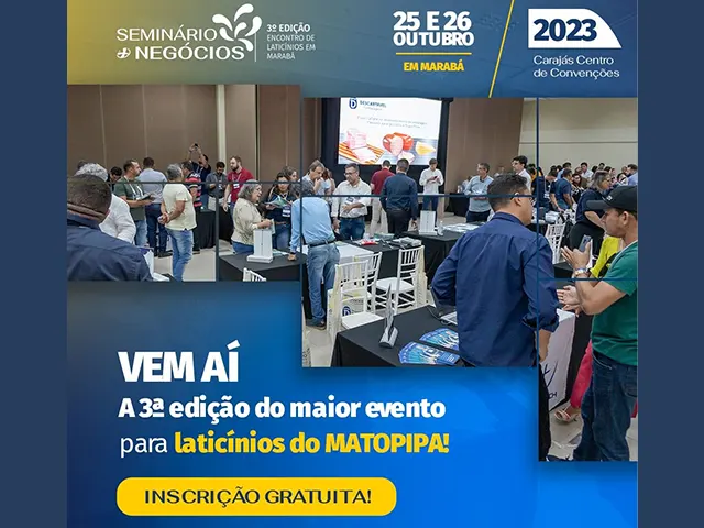 Seminário + Negócios: Evento gratuito para laticínios MATOPIPA